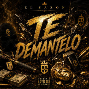 Te Demantelo by El Sazon