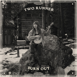 Burnout by Two Runner