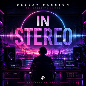 In Stereo by Deejay Passion