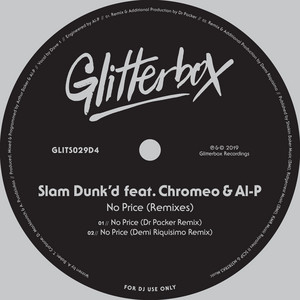 No Price (feat. Chromeo & Al-P) - Demi Riquísimo Remix by Slam Dunk'd, Al-P, Chromeo, Demi Riquísimo