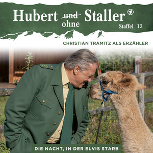 Kapitel 19: Die Nacht, in der Elvis starb (Folge 54) by Hubert ohne Staller