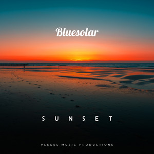 Sunset - Chillout Mix by Bluesolar
