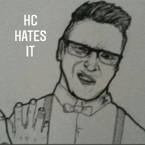-Classmore- - HC Hates It