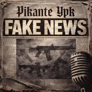 Fake News by Ypk Gang