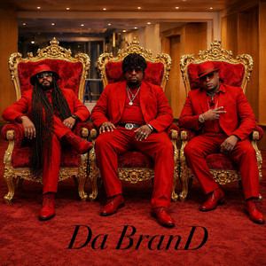 What We Got by DA BRAND