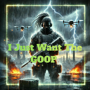 I Just Want The GOOP - Radio Edit by Lamarr Neal