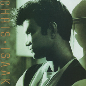 Lie To Me by Chris Isaak