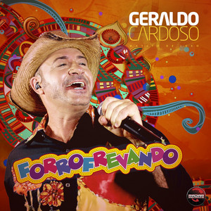 Um Amor Numa Fogueira - Ao Vivo by Geraldo Cardoso