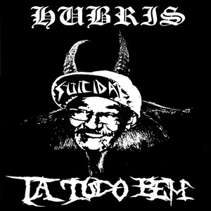 Hubris - Certezas Vagas