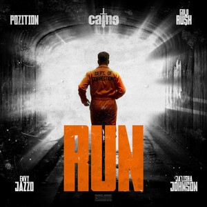 Run by Caine, Pozition, Raidenrush, Envy Jazzo, Ja'Lisha Johnson