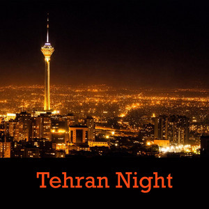 Tehran After Dark