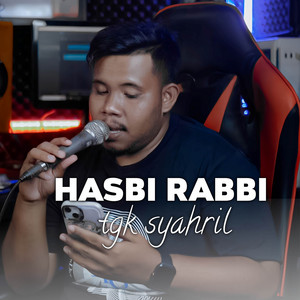 Tgk Syahril - Hasbi Rabbi