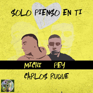 Solo Pienso En Ti