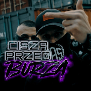 Cisza Przed Burzą by ZetBeEs, Newlight$, Berg, DJ Gondek