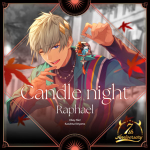 Candle Night by Raphael (VA: Kazuhisa Kiriyama), Obey Me!