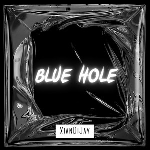 Blue Hole by XianDiJay