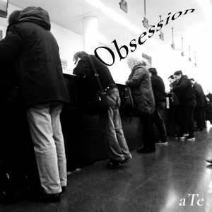 Obsession by aTe