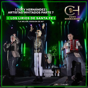 Coty Hernández & Los Lirios de Santa Fe - El hombre del acordeón (En Vivo)