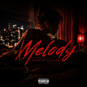 Melody by Andrel Taylor