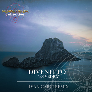 És Vedra - Ivan Garci Remix by Divenitto, Ivan Garci