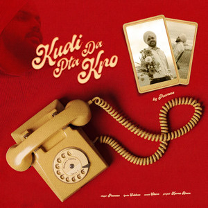 KUDI DA PTA KRO by PAWANA, Sukhaa