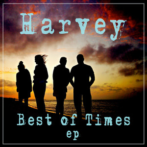 Best of Times by Harvey