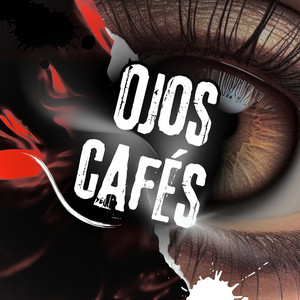 Ojos Cafés by Grupo Divergente