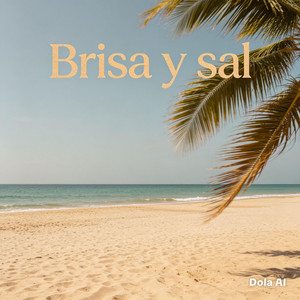 Brisa y sal by Decachalote beatz
