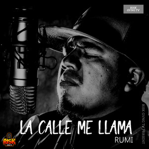 La Calle Me Llama by RUMI, La nena del case