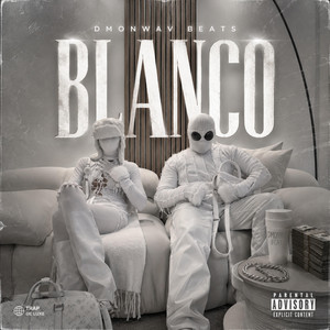 BLANCO by DMONWAV BEATS