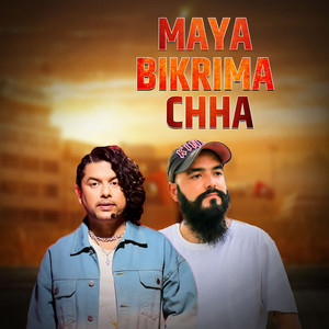 Maya Bikrima Chha