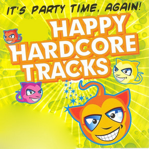 It's Party Time, Again! - 16 Happy Hardcore Tracks, Vol. 2