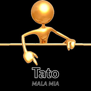 Tato Mala Mia - Instrumental Version by Rext