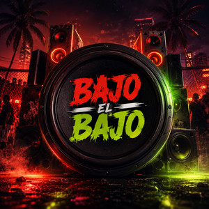 Bajo el Bajo by Elvian RD