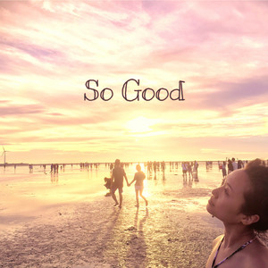 So Good - Single by 奏メイナ | Spotify