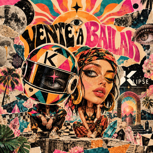 Vente A Bailar by Klipse