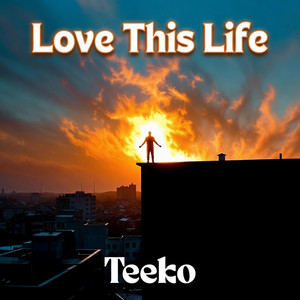 Love This Life - Redux