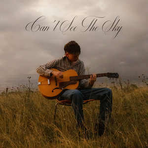 Lewis Love - Can't See the Sky