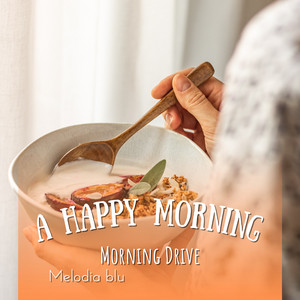 Melodia blu - The Breakfast Morning
