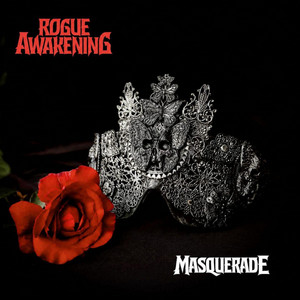Masquerade by Rogue Awakening