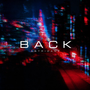 Back by Astridane