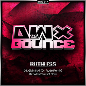 What Ya Got Now - Extended Version by Ruthless