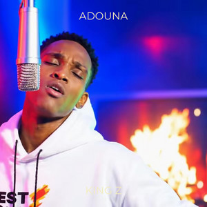 Adouna by King z