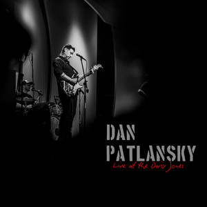 Born Under a Bad Sign (Live at the Daisy Jones) by Dan Patlansky