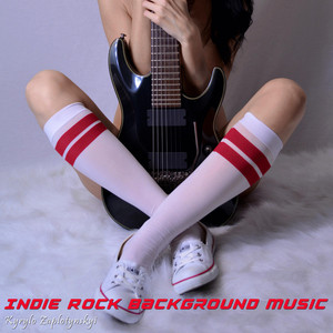 Kyrylo Zaplotynskyi — Indie Rock Background Music