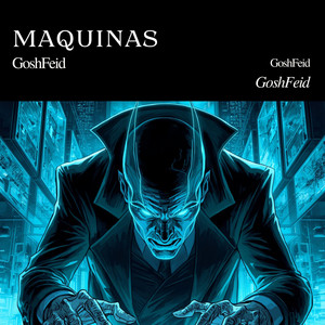 Maquinas by GoshFeid