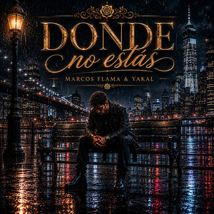 Donde No Estas by yakal