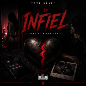Infiel by Yova Beatz
