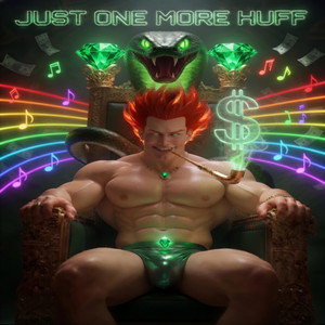 Just One More Huff by Sin Circuit