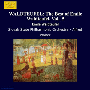 Amour et printemps: Amor et Primtemps, Waltz by Émile Waldteufel, Slovak State Philharmonic Orchestra, Alfred Walter